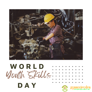 World Youth Skills Day, Gyaannirudra