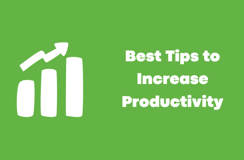 productivity, productive efficiency, efficiency, increase productivity, productivity tips