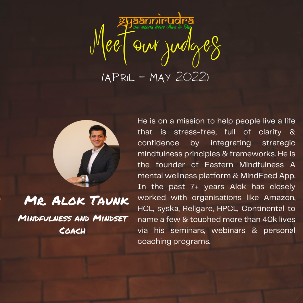 Mr. Alok Taunk, Judge, Celebrate Life with us at Gyaannirudra