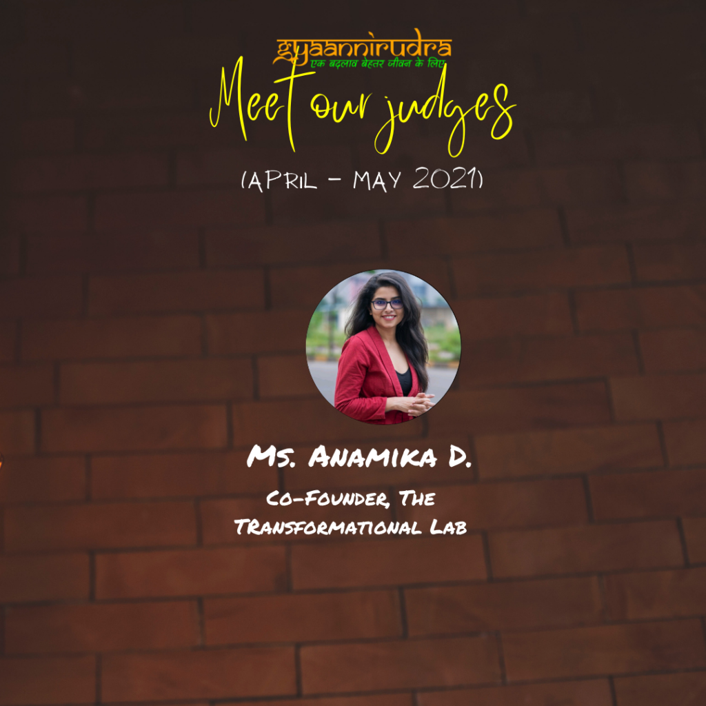 Ms. Anamika, Judge, Celebrate Life with us at Gyaannirudra